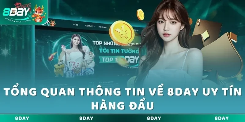 Tổng quan thông tin về 8DAY uy tín hàng đầu